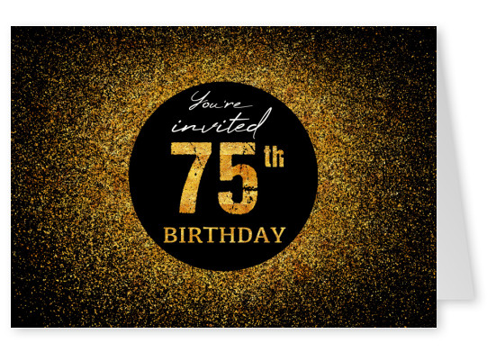 You're invited 75th Birthday
