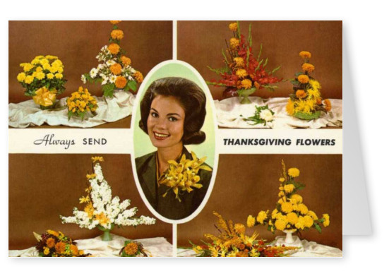 Curt Teich Vykort Arkiv Samling alltid skicka Thanksgiving blommor