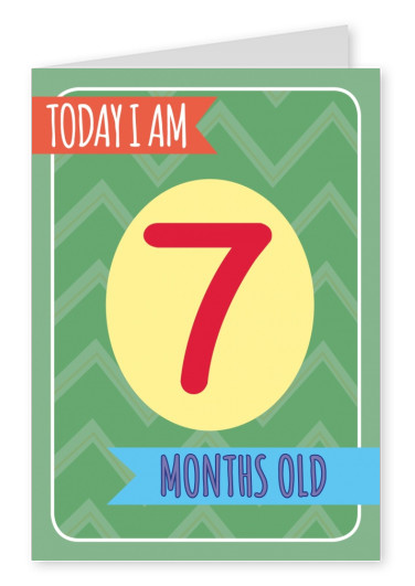 Today I am 7 months old-Lettering