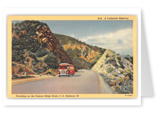 Bakersfield California Ridge Route US Highway 99