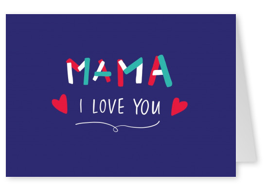 Mama I love you blue | Mother's Day Cards 👩❤️ | Send real