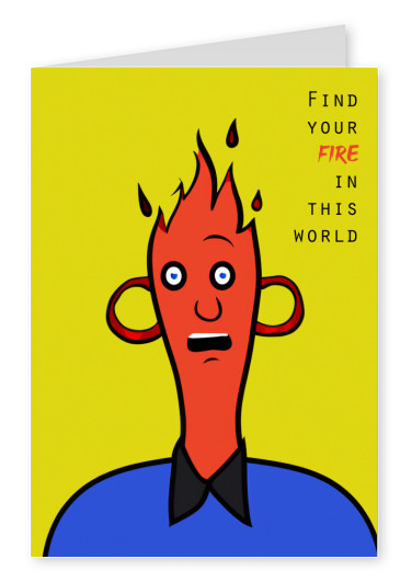 Hitta din eld i denna värld