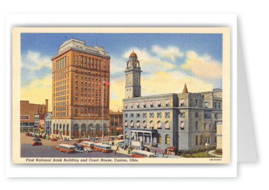 Canton, Ohio, First National Bank and Court House