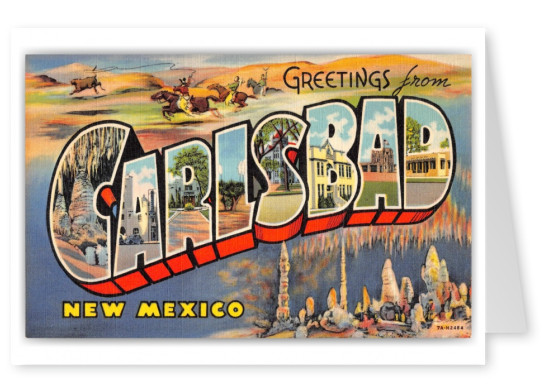 Carlsbad, New Mexico, Greetings from