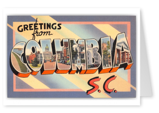 Columbia, South Carolina, Greetings from