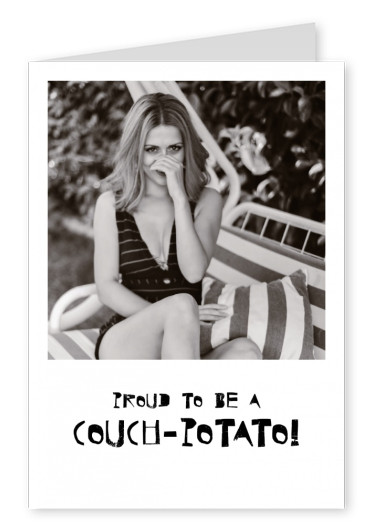Proud to be a Couch-Potato postcard