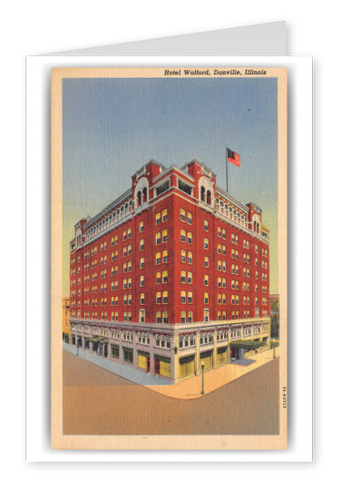 Danville Illinois Hotel Wolford Vintage Antique Postcards