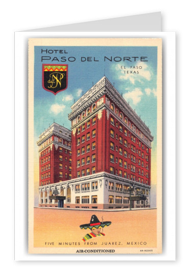 El Paso Texas Hotel Paso del Norte