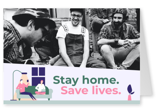 cartão-postal dizendo: Ficar em casa. Salvar vidas.
