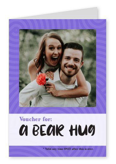 cartão-postal dizendo Voucher: um abraço de urso (válido somente quando esta for mais)