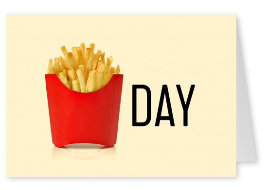 Fries..day