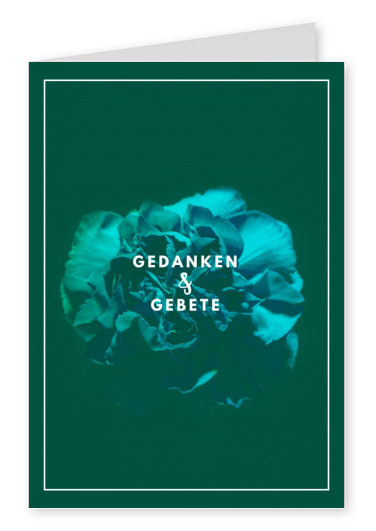 Gedanken & Gebete