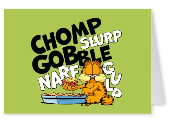 Chomp Slurp Gobble Narf Gulp