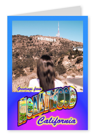 Greetings from Hollywood, California