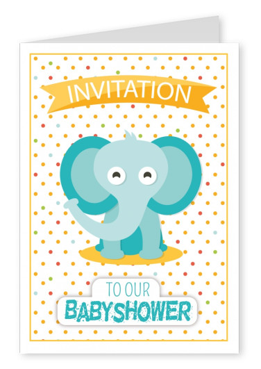 Invitation to our baby shower- Lettering with elephant