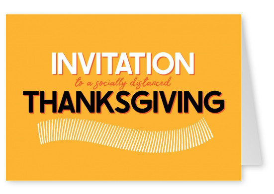 Invitation - for a socially distanced thanksgiving