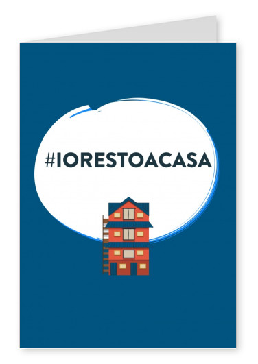 cartolina dicendo #IORESTACASA