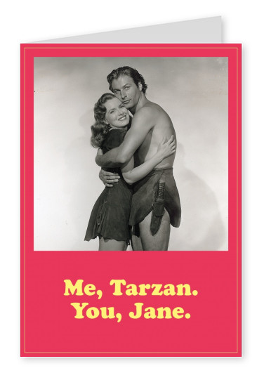 Tarzan Postcard Me Tarzan. You Jane.