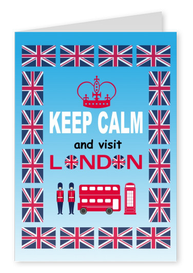 greetingcard with keep calm and visit London sign and graphics around