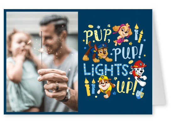 PAW Patrol postcard Pup pup lights up