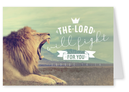 postcard The Lord will fight for you