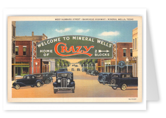 Mineral Wells, Texas, West Hubbard Street