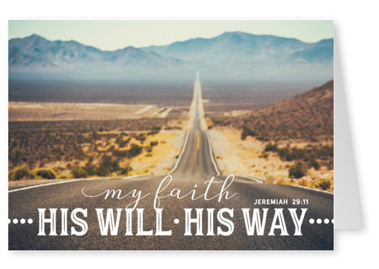 postcard My faith his will his way Jeremiah 29:11