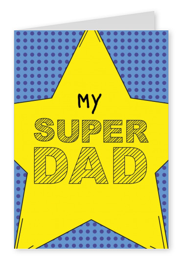 Over-Night-Design MY SUPER DAD