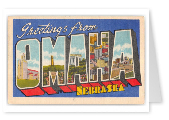 Omaha, Nebraska, Greetings from
