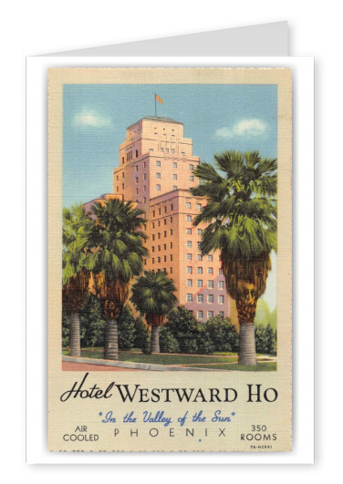 Phoenix Arizona Hotel Westward Ho