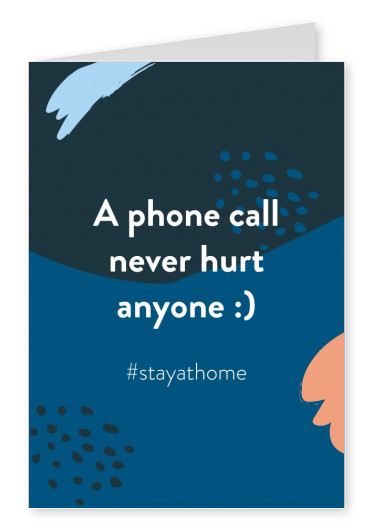 postcard saying A phone call never hurt anyone
