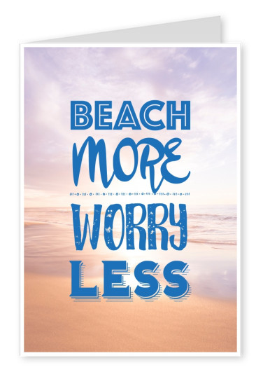 cartão postal de citação Praia mais - preocupar-se menos