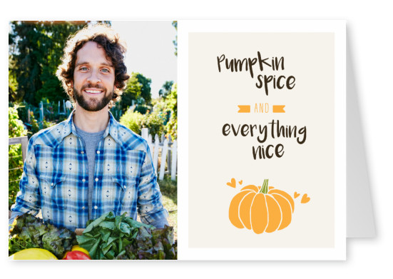 Pumpkin Spice & Everything Nice. Abóbora e pequenos corações.
