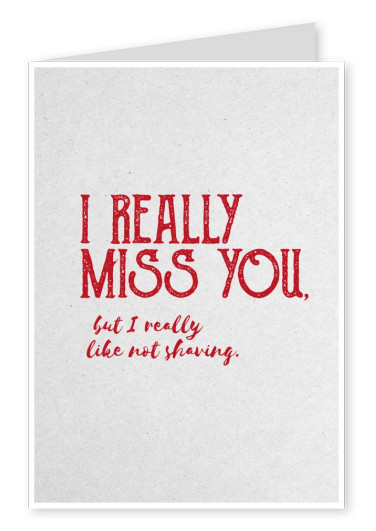 Quote I really miss you