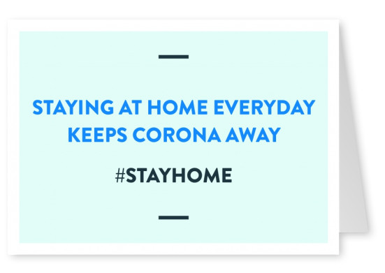 vykort säger Stanna hemma varje dag håller Corona bort