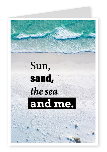 postal cita Sol, la arena, el mar y me