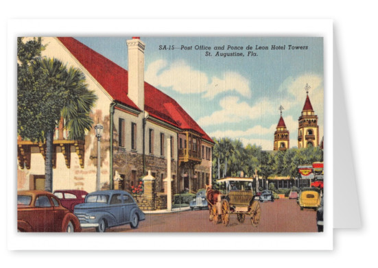St. Augustine, Florida, Post Office and Ponce de Leon Hotel