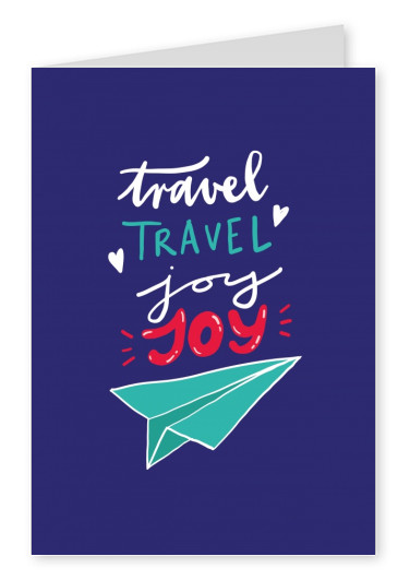 Travel, travel, joy, joy. Handwritten text on blue background