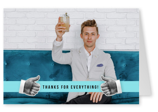 Thanks for everything! Thumbs up