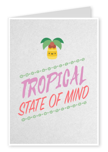 cartão postal de citação Tropical estado de espírito