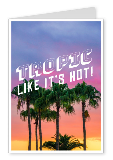 cartão-postal de viagem Trópico como ele é quente