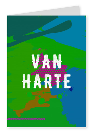 Van Harte! Carte postale avec un univers coloré et artistique d'arrière-plan