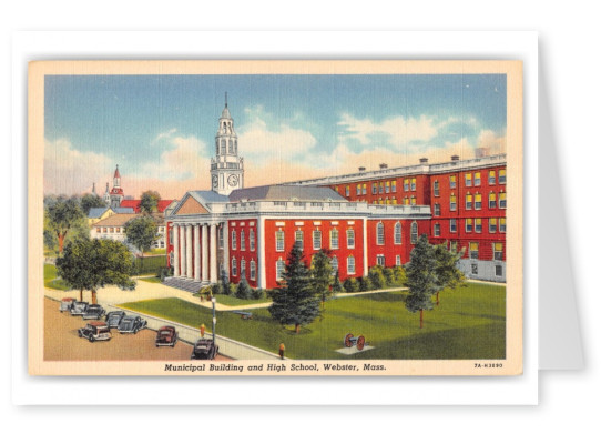 Webster, Massachusetts, Municipal Building and High School