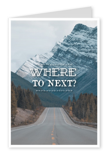 postcard saying Where to next?