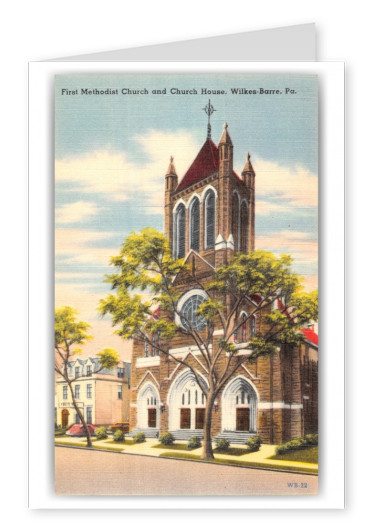 Wilkes-Barre, Pennsylvania, First Methodist Church