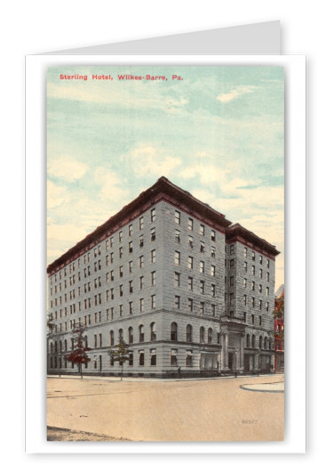 Wilkes-Barre, Pennsylvania, Sterling Hotel