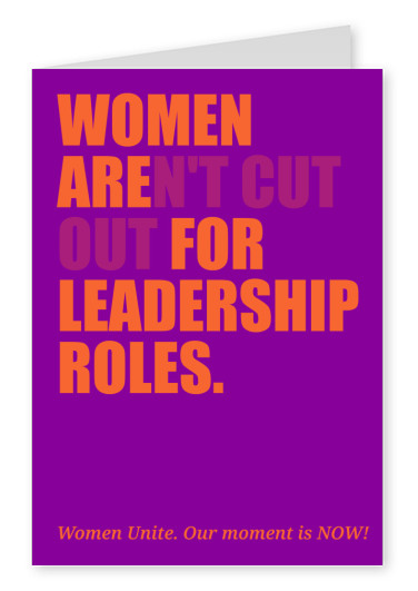 Women are for leadership roles