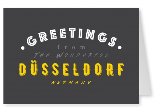 Greetings from the wonderful Dusseldorf