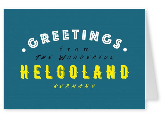 Greetings from the wonderful Helgoland