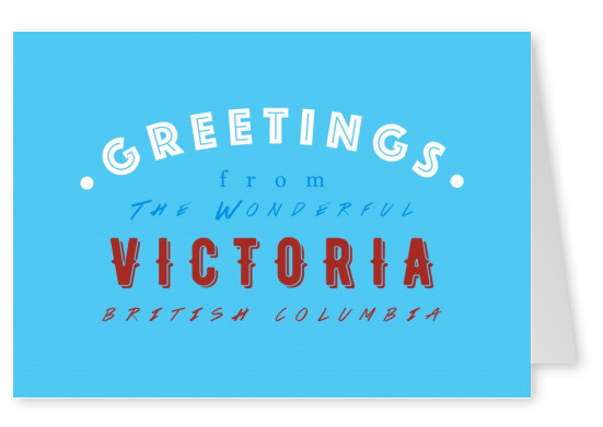 Greetings from the wonderful Victoria